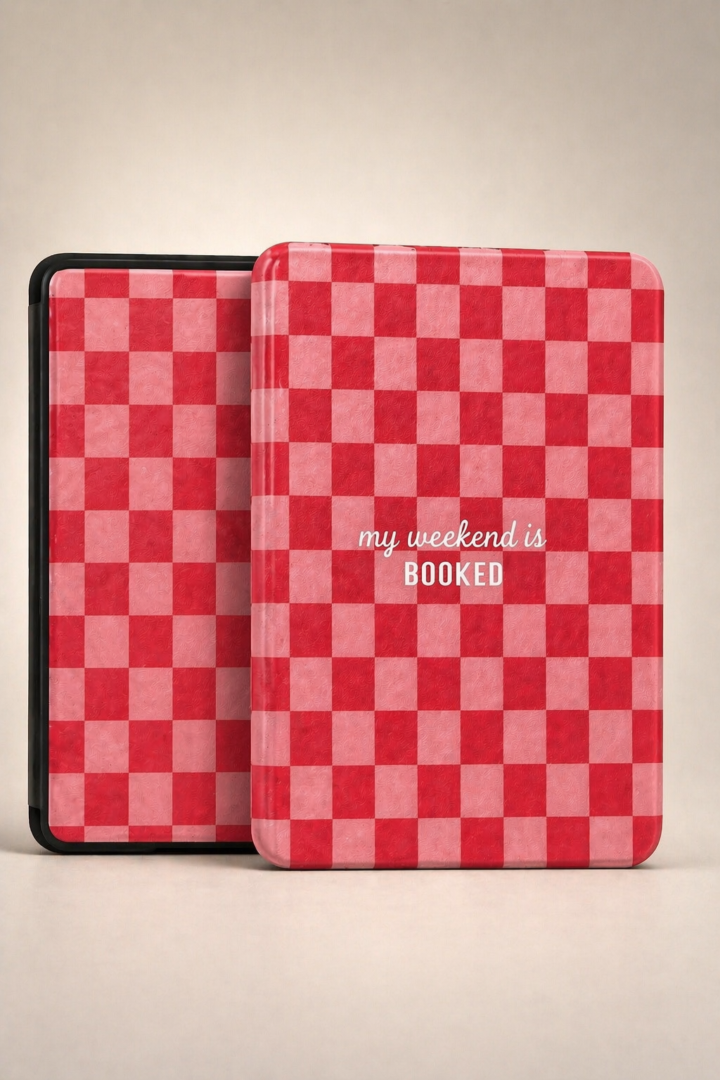 My Weekend Is Booked Pink Kindle Case