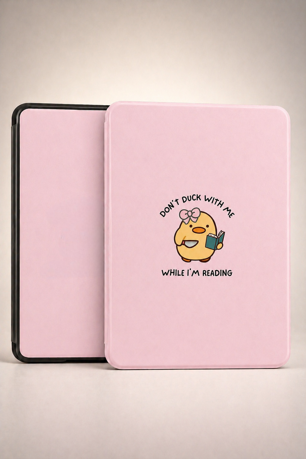 Don't Duck With Me While I'm Reading Kindle Case